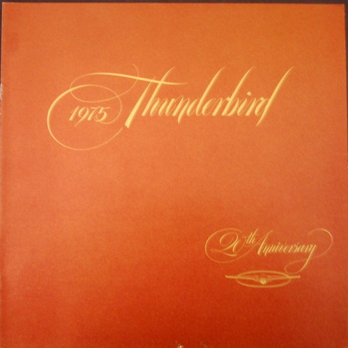 1975 ford thunderbird 20th - 1975,