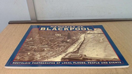 Memories blackpool - memories,