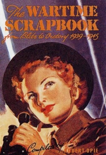The wartime scrapbook from - wartime,