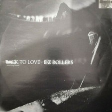 EZ Rollers* ‎– Back To