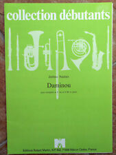 Jerome Naulais - Daminou: Collection Debutants - Trumpet Parts in C & Bb + Piano