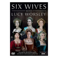 Six Wives With Lucy Worsley [E] DVD