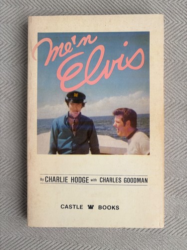 Elvis charlie hodge - me,