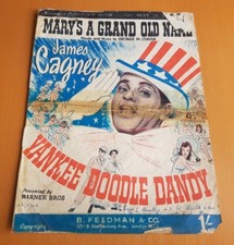 SHEET MUSIC-MARY'S A GRAND OLD NAME JAMES CAGNEY YANKEE DOODLE DANDY  4 PAGES