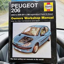 Haynes Service & Repair Manual For Peugeot 206 Petrol and Diesel 2002 to 2006