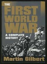 The First World War By Martin Gilbert. 9780297813125