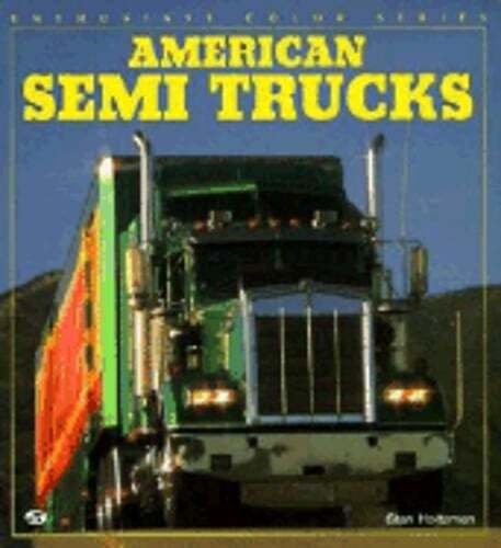 American semi trucks - trucks, stan