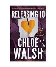 Releasing 10, Walsh, Chloe