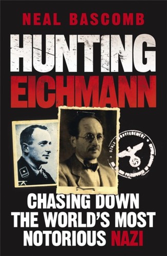 Hunting eichmann neal - hunting, by