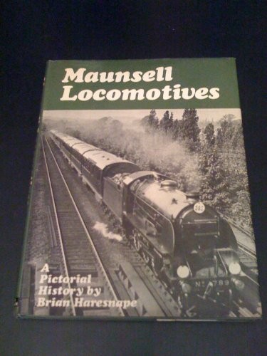 Maunsell locomotives - locomotives, by