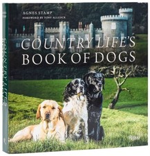 Country Life's Book of Dogs by Agnes Stamp Hardback