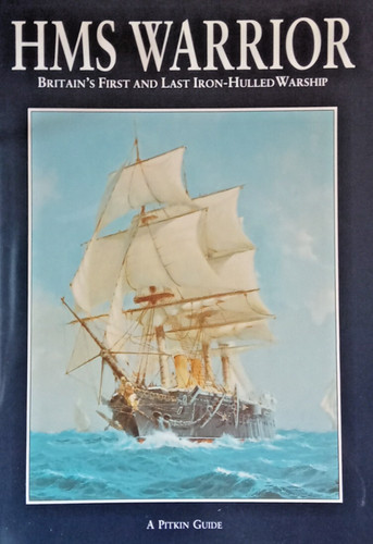 Hms warrior britain first - hms, warrior: