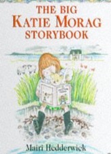 The Big Katie Morag Storybook