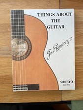 Things about the Guitar By Jose Ramirez III