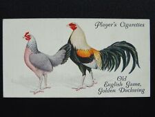 No18 OLD ENGLISH GAME GOLDEN DUCKWING Poultry by John Player & Sons 1931 CHICKEN