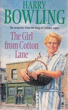 The Girl from Cotton Lane, Harry Bowling, Used; Very Good Book