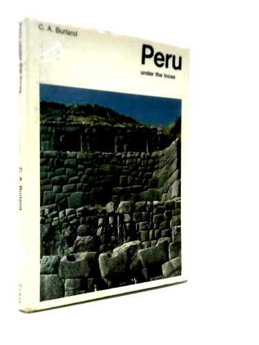 Peru under the incas - under, (c.