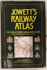 Jowett’s Railway Atlas -