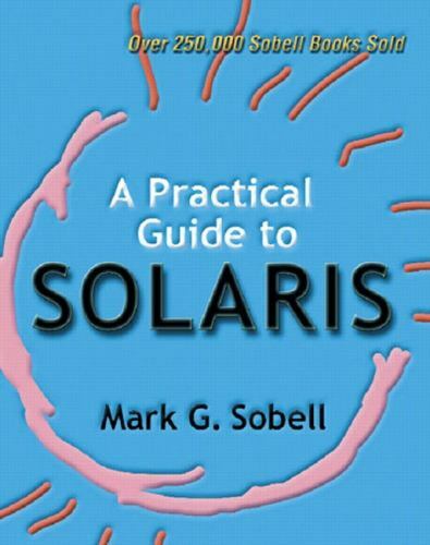 Practical guide solaris - practical,