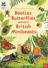 National Trust: Beetles, Butterflies and other Minibeasts... - Nikki Dyson