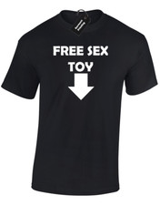 FREE SEX TOY MENS T SHIRT TEE FUNNY JOKE RUDE PRINTED NOVELTY SLOGAN DESIGN TOP