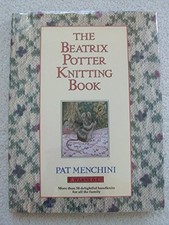 The Beatrix Potter Knitting Book, Menchini, Pat