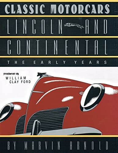 Classic motorcars lincoln - motorcars, and