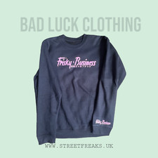 Bad Luck clothing Frisky Business StreetFreaks Drift Jumper Women Men