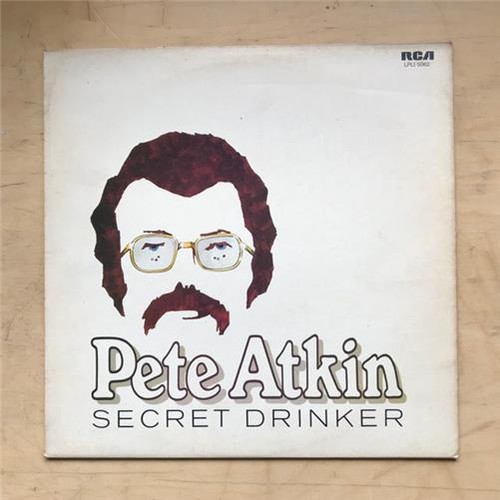Pete atkin secret drinker - pete, lp
