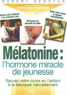 Melatonine hormone miracle - hormone,
