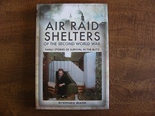 Air Raid Shelters of the