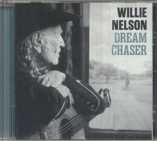 Nelson willie dream chaser - willie,