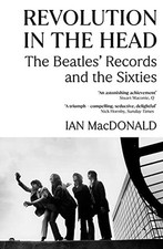 Revolution in the Head: The Beatles' Records and the Sixties by Ian Paperback
