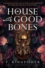 A House with Good Bones, T