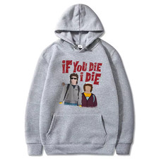 If You Die I Die Shirt Steve