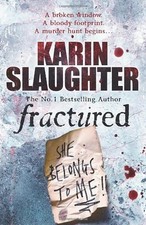 Fractured By Karin Slaughter