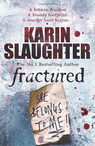 Fractured karin slaughter - fractured,