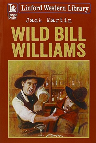Wild bill williams linford - bill, (linford