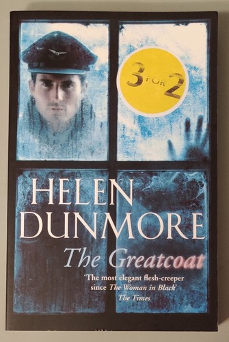 The greatcoat helen dunmore - the, by