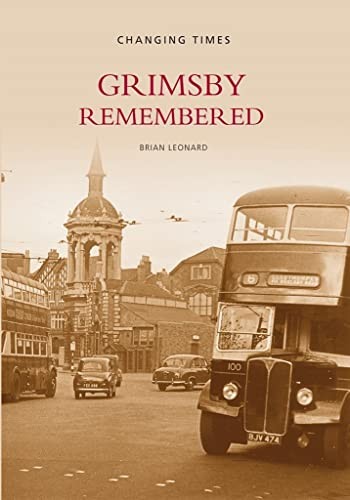 Grimsby remembered leonard - grimsby,