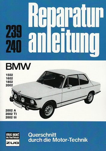 Bmw 1502 1602 - bmw, 1502/1602/1802/2002