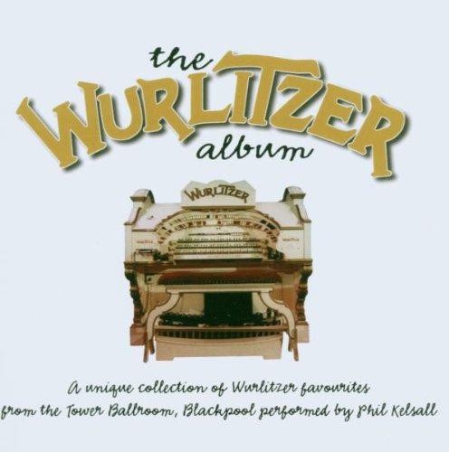 The wurlitzer album - the,