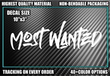 MOST WANTED 10" Vinyl Decal