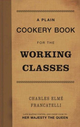 Plain cookery book for the - a,