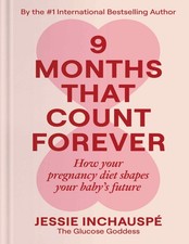 Nine Months That Count Forever