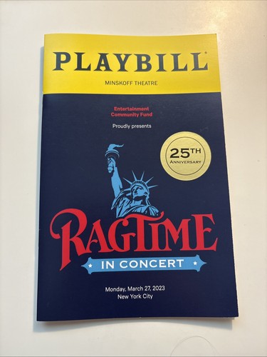 Ragtime 25th anniversary - 25th,