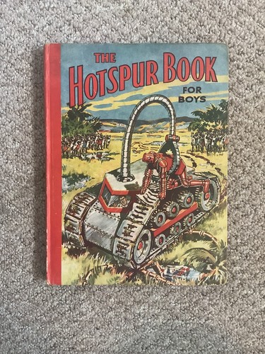 The hotspur book for - for, boys