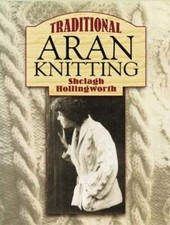 Traditional Aran Knitting by