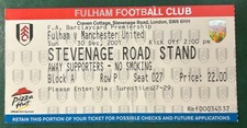 2001 Fulham FC V Manchester United Match Ticket Stub Football 2002 Football Away