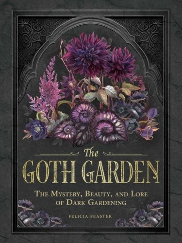 The goth garden - the,